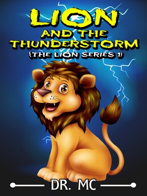 cover image of Lion and the Thunderstorm